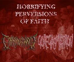Cranial Schism : Horrifying Perversions of Faith
